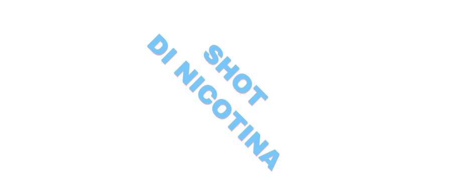 SHOT DI NICOTINA